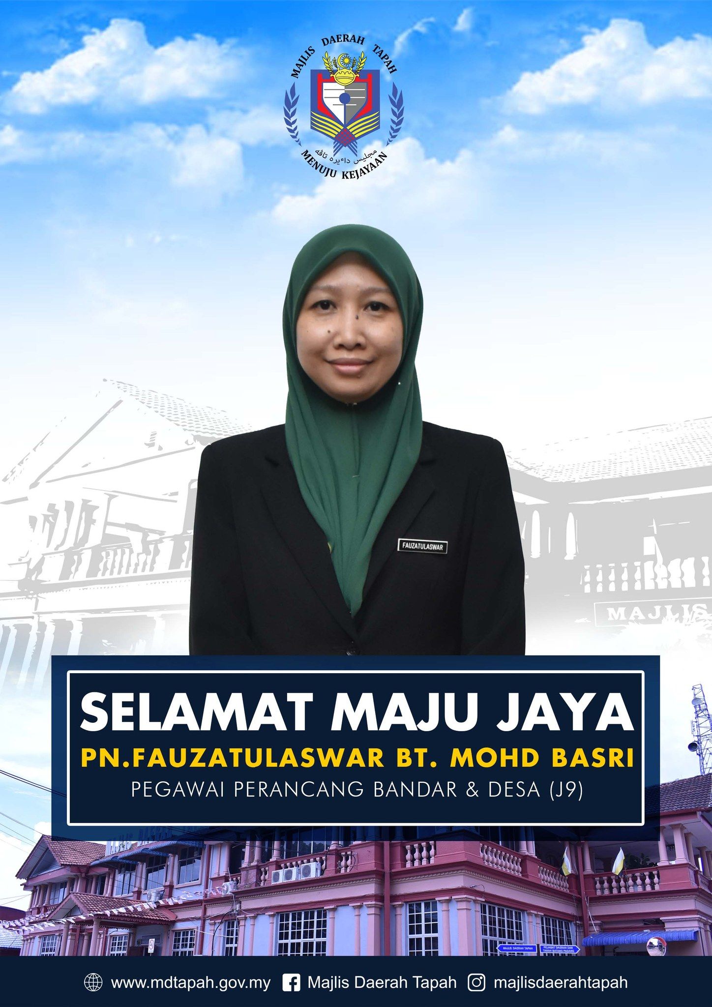 SELAMAT MAJU JAYA PUAN FAUZATULASWAR BT MOHD BASRI
