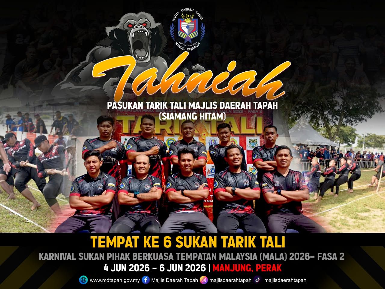 TAHNIAH PASUKAN TARIK TALI MAJLIS DAERAH TAPAH (SIAMANG HITAM)