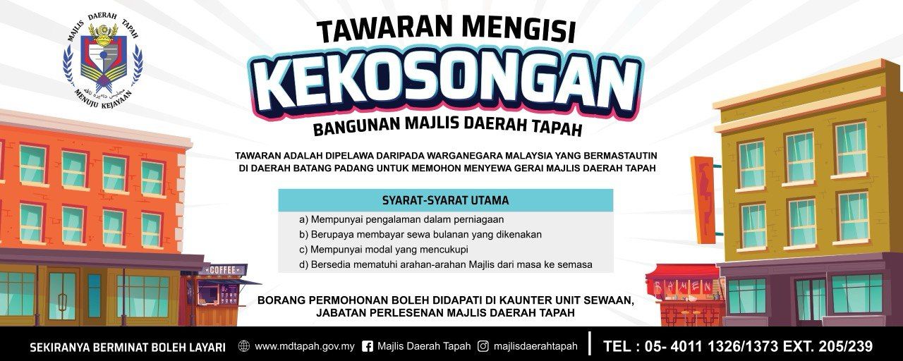 TAWARAN MENGISI KEKOSONGAN BANGUNAN MAJLIS DAERAH TAPAH