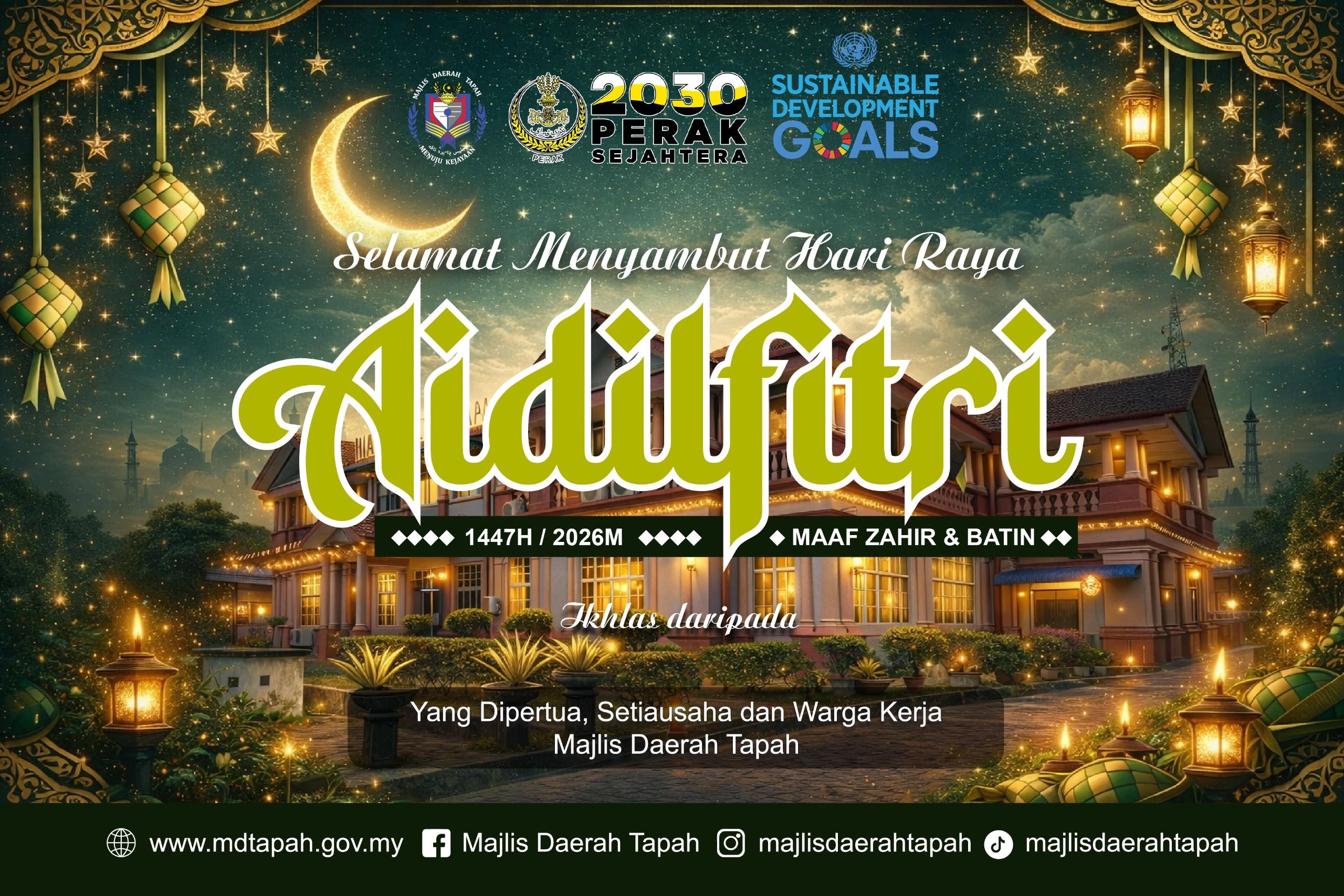SELAMAT MENYAMBUT HARI RAYA AIDILFITRI | MAAF ZAHIR & BATIN