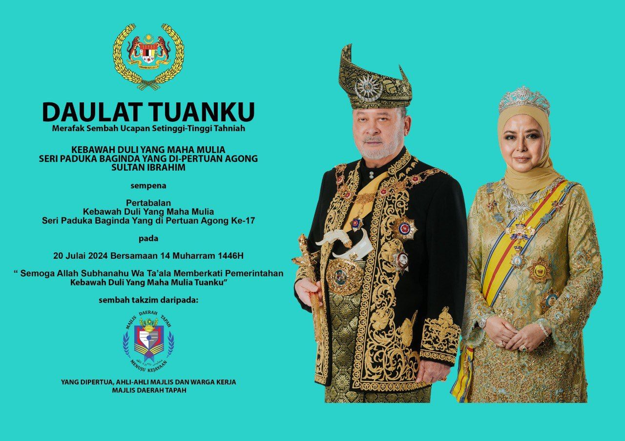 PERTABALAN KEBAWAH DULI YANG MAHA MULIA SERI PADUKA BAGINDA YANG DIPERTUAN AGONG KE 17 PADA 20 JULAI 2024 BERSAMAAN 14 MUHARRAM 1446H